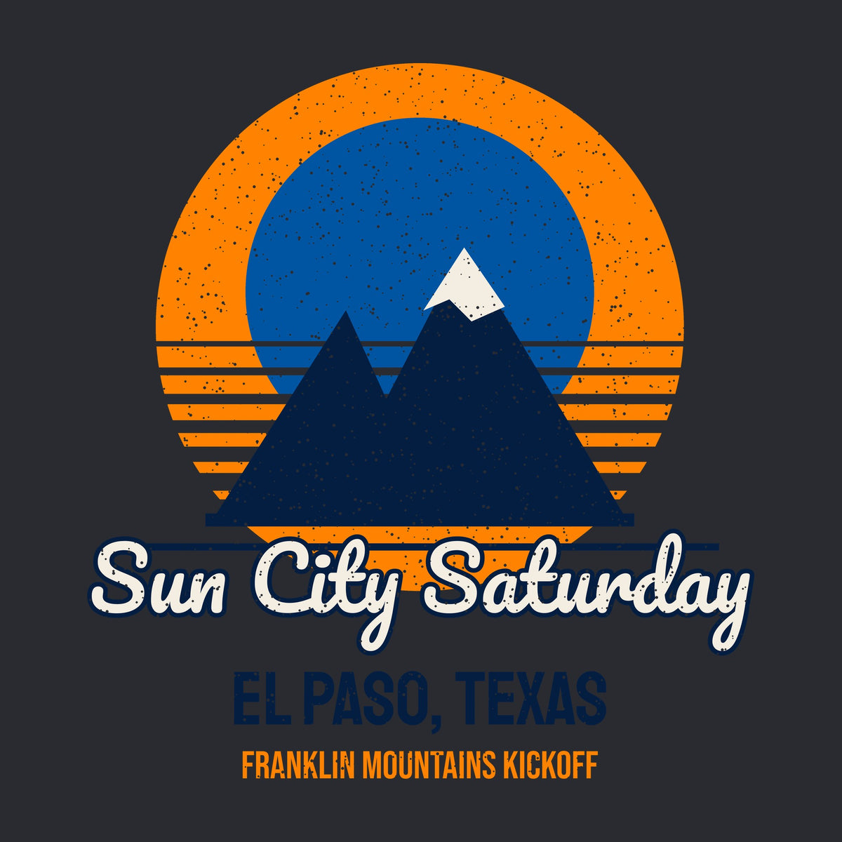 El Paso Texas Sun City Saturday graphic