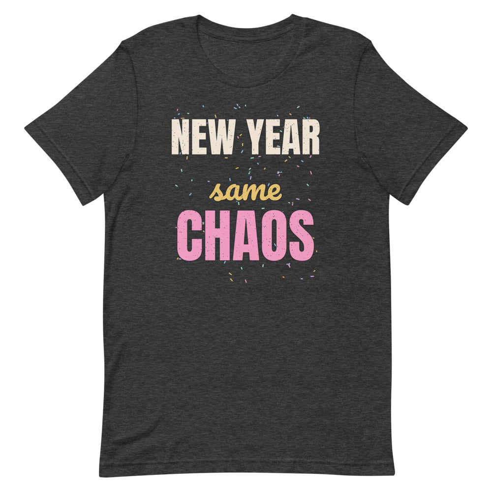 New Year Same Chaos Unisex Tee in dark grey heather, design printed on the front, front view