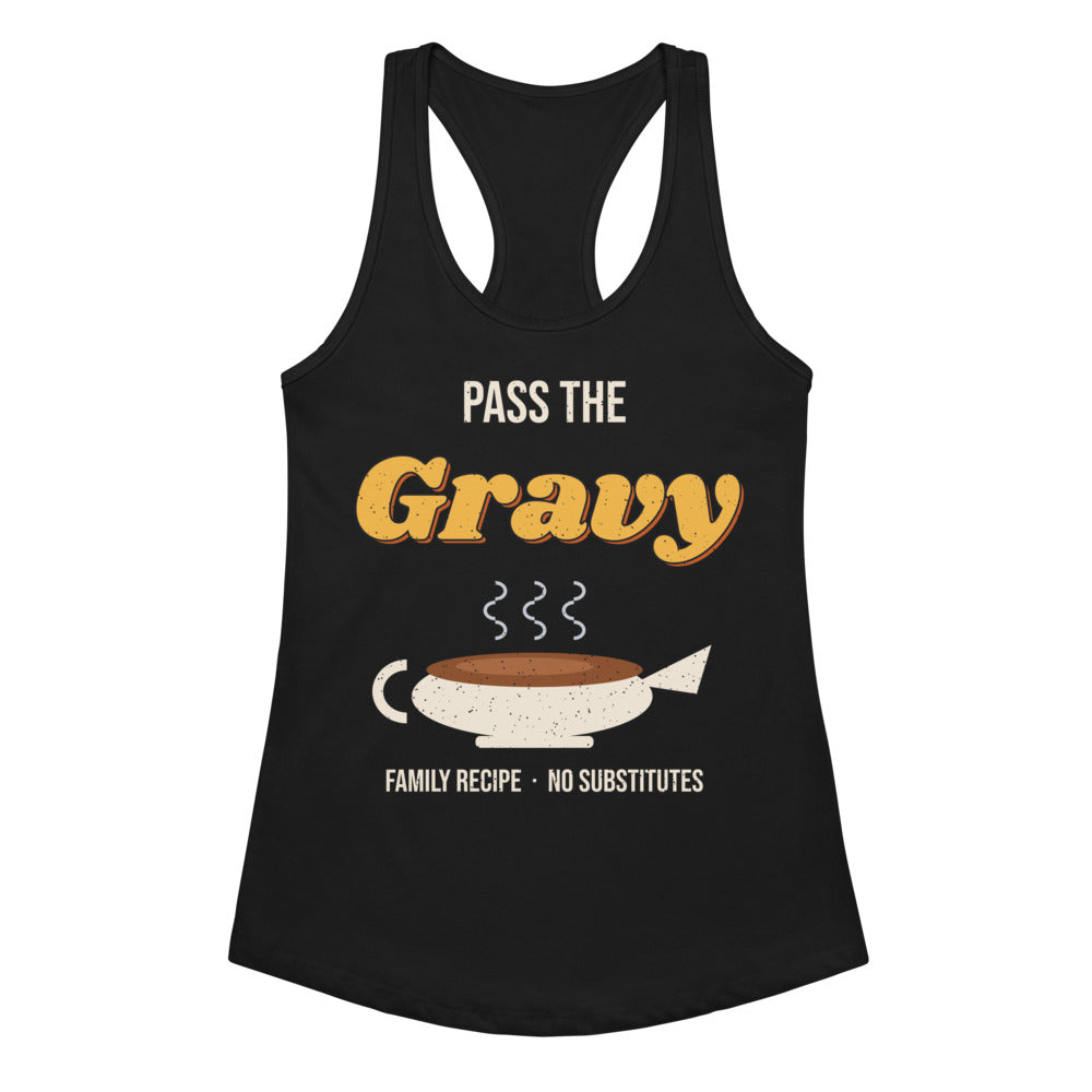 Women's Pass the Gravy Racerback Tank in black, design printed on the front, front view