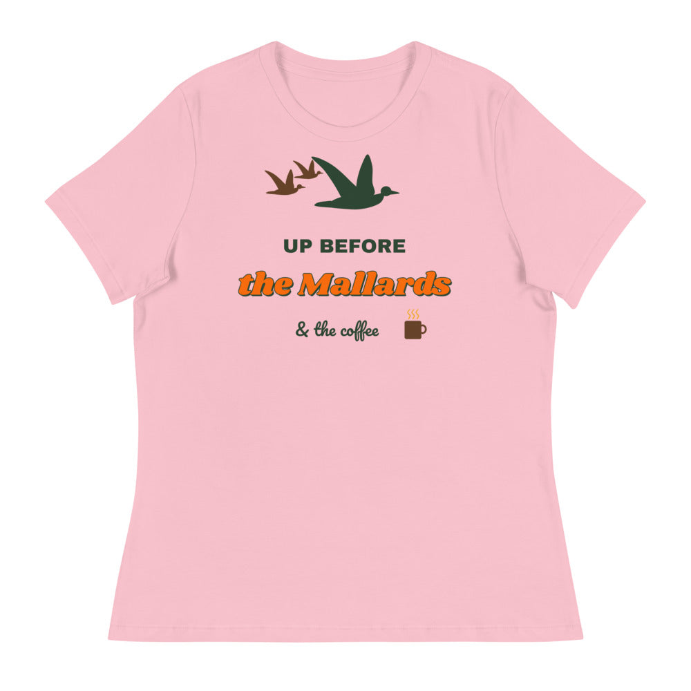 Women's Up Before the Mallards Relaxed Tee in pink, design printed on the front, front view
