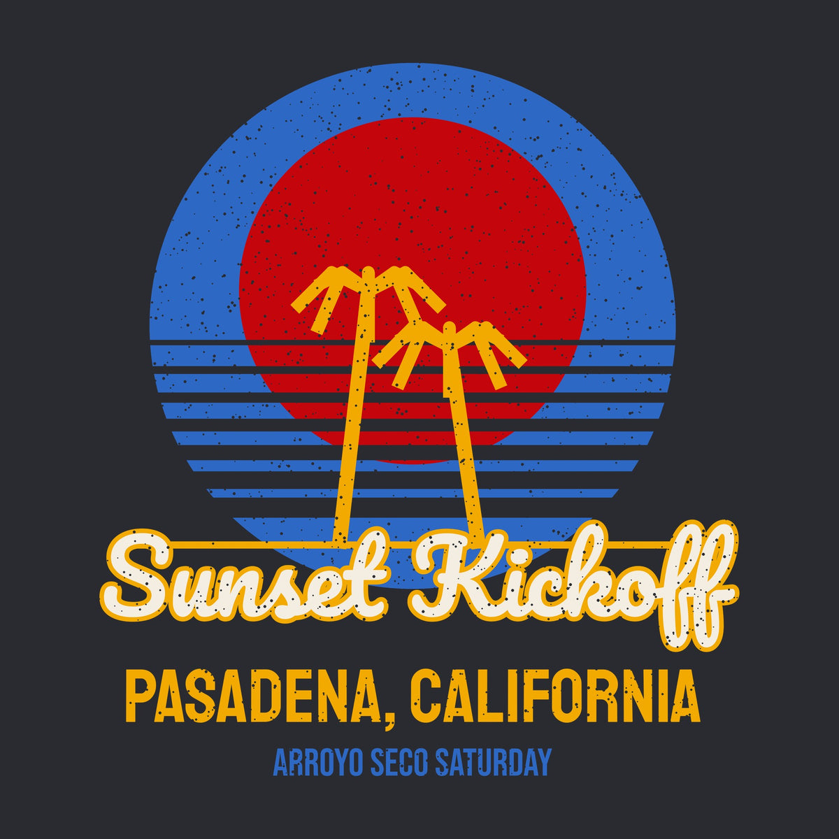 Pasadena California Sunset Kickoff graphic