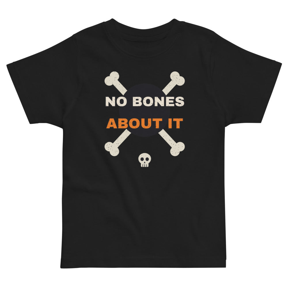 No Bones About It Toddler Tee in black, mockup of the design printed on the front of the toddler tee