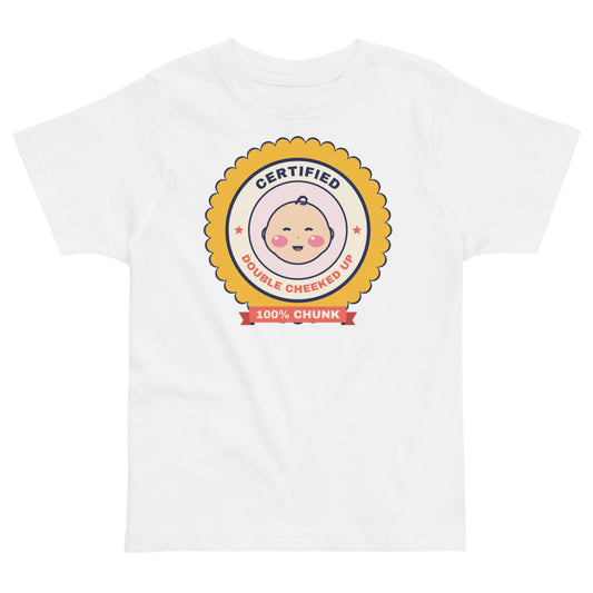 Certified Double Cheeked Up Toddler Tee in white, mockup of the design printed on the front of the toddler tee