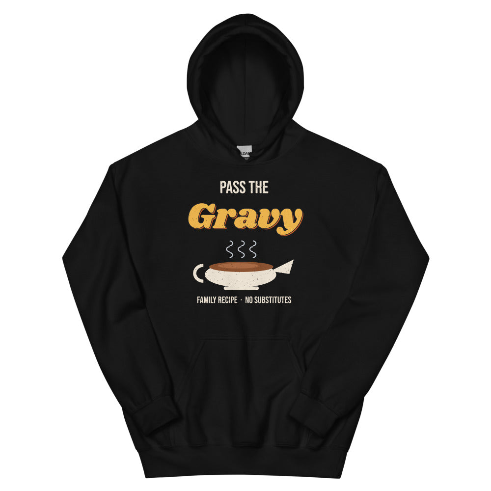 Pass the Gravy Unisex Hoodie in black, design printed on the front, front view