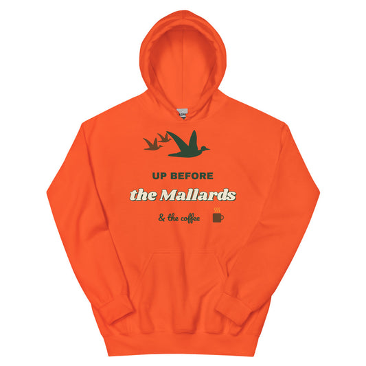 Up Before the Mallards Hunter Orange Hoodie in orange, design printed on the front, front view