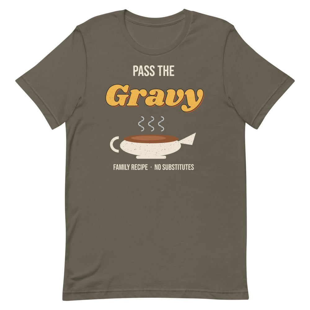 Pass the Gravy Unisex Tee in army, design printed on the front, front view