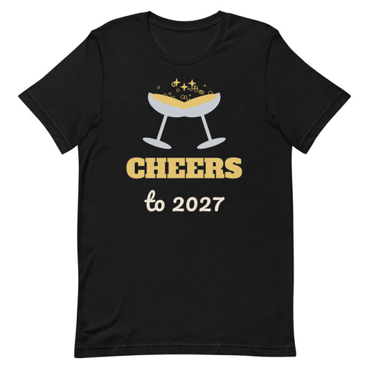 Cheers to 2027 Unisex Tee in black, design printed on the front, front view