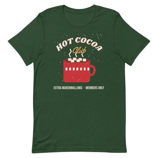 Hot Cocoa Club Unisex Tee in forest, design printed on the front, front view