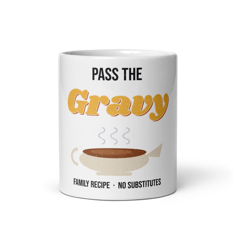 Pass the Gravy Mug, white ceramic mug with the design printed, front view