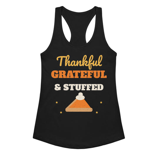 Women's Thankful, Grateful & Stuffed Racerback Tank in black, design printed on the front, front view