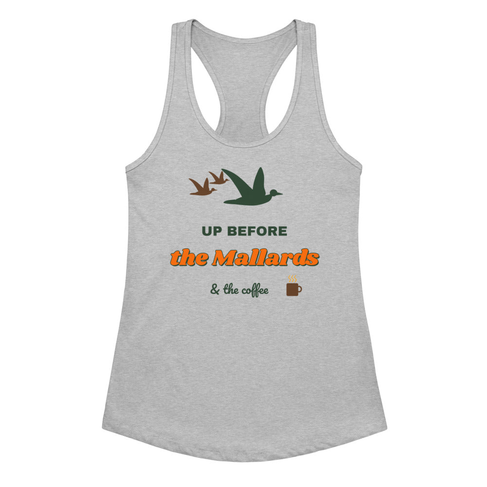 Women's Up Before the Mallards Racerback Tank in heather gray, design printed on the front, front view