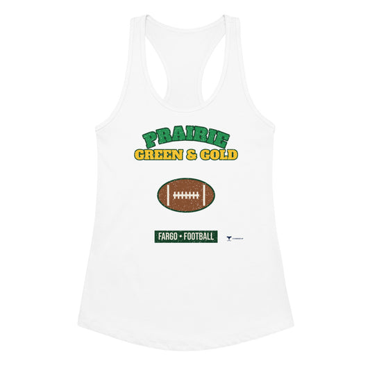 Women's Prairie Green & Gold Fargo Football Racerback Tank in white, design printed on the front, front view