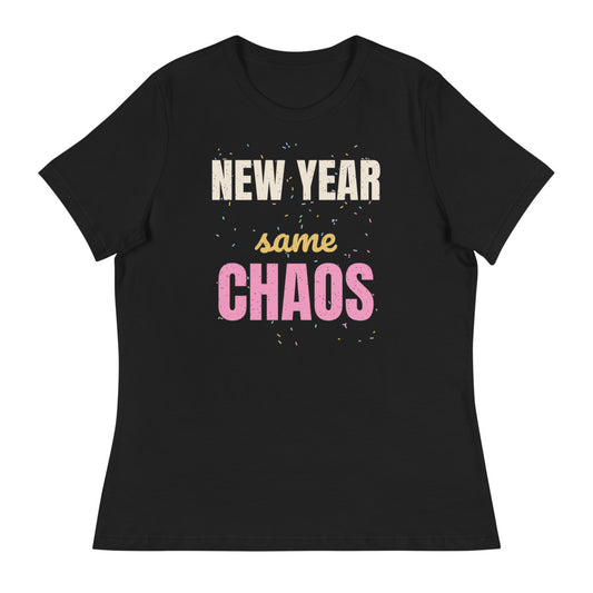 Women's New Year Same Chaos Relaxed Tee in black, design printed on the front, front view