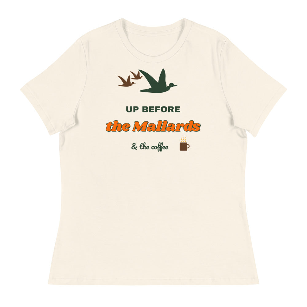 Women's Up Before the Mallards Relaxed Tee in natural, design printed on the front, front view